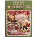 Womans Own Book of Cake Decorating and Cake Making, 1971
