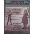 VINTAGE DUTCH MAGAZINE ON THE 2ND WORLD WAR -EUROPEES NIEMANADSLAND 1970