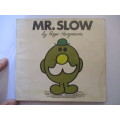 MR. MEN BOOKS  - MR. SLOW - 1978 - FIRST PRINTING OF THESE BOOKS