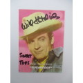 AUTOGRAPHED / SIGNED - WILL HUTCHINS - SUGARFOOT 1957 - 1961