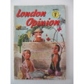 LONDON OPINION AND THE HUMORIST   - 1940`S  DIGEST SORT OF COMIC