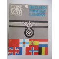 HISTORY OF THE SECOND WORLD WAR -  VOL. 7 NO. 8 - HITLER`S FOREIGN LEGIONS