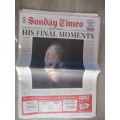 FULL NEWSPAPER MANDELA SUNDAY TIMES HIS FINAL MOMENTS SUNDAY TIMES  2013