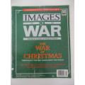 IMAGES OF WAR 1939 - 1945 - THE WAR AT CHRISTMAS