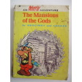 ASTERIX THE MANSIONS OF THE GODS HARD COVER -  1973 POSSIBLY FIRST PUBLISHED