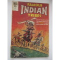 DELL COMICS - FAMOUS INDIAN TRIBES -  WESTERN COMICS - NO. 2 - 1972