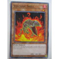 YU-GI-OH TRADING CARDS - VOLCANIC SHELL
