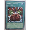 YU-GI-OH TRADING CARD - BRAIN CONTROL