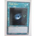 YU-GI-OH TRADING CARD - DARK HOLE / FOIL CARD / SHINY CARD
