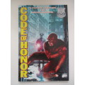MARVEL COMICS - CODE OF HONOR - VOL. 1  NO. 4 - 1997  - AS NEW