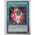 YU-GI-OH TRADING CARD - CRYSTAL ABUNDANCE