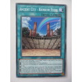 YU-GI-OH TRADING CARD - ANCIENT CITY - RAINBOW RUINS