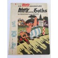 A VINTAGE ASTERIX AND THE GOTHS HARD COVER - SECOND IMPRESSION - 1975