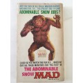 PAPER BACK SMALL BOOK - THE ABOMINABLE SNOW MAD - 1979
