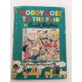 VINTAGE NODDY GOES TO THE FAIR - BOOK 21 - 1960
