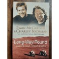 EWAN McGREGOR & CHARLEY BOORMAN - LONG WAY ROUND  -SPHERE  SOFTCOVER  12.5 X 19.7 CM