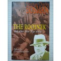 HERMAN CHARLES BOSMAN - THE ROOINEK and other Boer War stories  - SOFTCOVER - HUMAN & ROSSOUW