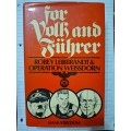 HANS STRYDOM - FOR VOLK AND FUHRER Robey Leibbrandt & operation Weissdorn- HARDCOVER - JONATHAN BALL