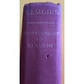 THE MEMOIRS OF FIELD-MARSHAL THE VISCOUNT MONTGOMERY OF ALAMEIN (1958)  - HARDCOVER - 23 X 14,5 CM
