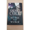 No rest for the wicked by Kresley Cole