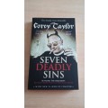 Seven deadly sins by Corey Taylor