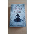 The Left Hand of God by Paul Hoffman