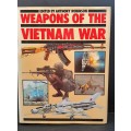 ** Weapons Of The Vietnam War : Fully Illustrated (1983) - Anthony Robinson. **