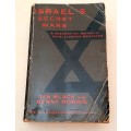 ** RARE-  Israel`s Secret Wars : A History of Israel`s Intelligence Services Paperback Ed. (1992).**