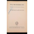 ** 1940 Die Wehrmacht `Der Freiheitskampf des großdeutschen Volkes`   1st Edition Book .**