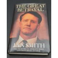 **Rhodesia Signed Copy : The Great Betrayal by Ian D. Smith w/ co-Signed Event Card (1st Ed.).**