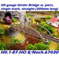 H0 gauge Girder Bridge w. piers, single track, straight (300mm long) bldg kit, H0.1-87.HO Noch.67030