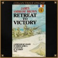 1991 :  RETREAT TO VICTORY :  SPRINBOOK`S DIARY IN NORTH AFRICA : By JAMES AMBROSE BROWN.