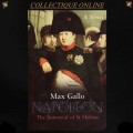 2005 :  NAPOLEON  The Immortal of St Helena : By MAX GALLO. SOFT COVER . As Per Photo.