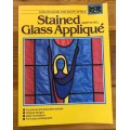 STAINED GLASS APPLIQUE MARTIN NEL DELOS GUIDE FOR SOUTH AFRICA 1990 SEWING QUILTING FABRIC BOOK