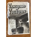 VANGUARD of VICTORY A Short Review of South African Victories in East Africa 1940-1 NORTON KRIGE WAR