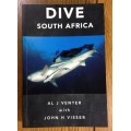 DIVE SOUTH AFRICA AL J. VENTER JOHN VISSER ULTIMATE UNDERWATER COMPENDIUM 2008 SHARKS signed book