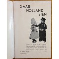 HOLLAND GAAN HOLLAND SIEN AFRIKAANS TRAVEL NETHERLANDS EUROPE.