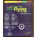 FLYING (BEACONS) SERGE BARRET THIERRY LAMIRAUD CASSELL ILLUSTRATED 2001 124 pages AEROPLANES BOEINGS