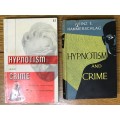 HYPNOTISM + CRIME x 2 Heinz E. Hammerschlag 1956 + 1957 Rider and Company Wilshire Publishers BOOKS.