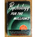 Psychology for the Millions Abraham Paul Sperling Publisher Frederick Fell USA 1947.