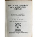 Deutsches Lesebuch für Afrikaanse Schulen Dr. Phil Mostert Dr. Phil R. Bigalke 1945.