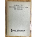 SELECTED FRENCH INTONATION EXERCISES LINGUAPHONE LANGUAGE  INSTITUTE BOOKLET.