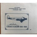 SAA SAL SOUTH AFRICAN AIRWAYS SUID-AFRIKAANSE LUGDIENS 1985 FDC 40+4150 Yrs CAPE TOWN-JOHANNESBURG