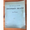 THE POSTAGE STAMPS of ASCENSION ISLAND JOHN LEONARD 43 PAGES 1958. Scarce!