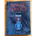 ROYAL SERVICE VOLUME 3 STANLEY POWNALL TAMPLIN 2001 TOKENS BADGES ORDERS MEDALS GV GVI QEII.