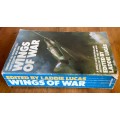 WINGS OF WAR EDITED by LADDIE LUCAS GRAFTON BOOKS 1986 AIRMAN of all NATIONS TELL THEIR STORIES WW2