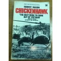 CHICKENHAWK=ROBERT MASON=VIETNAM WAR=1965-66=CORGI BOOKS=1989.