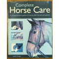 HORSE BOOK COMPLETE HORSE CARE (& PONIES) JUDITH DRAPER 2003 Comprehensive guide to looking after...