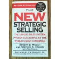 THE NEW STRATEGIC SELLING, Revised & Updated Robert Miller & Stephen Heiman with Tad Tulejah 2005