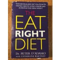 THE EAT RIGHT DIET DR. PETER D`ADAMO with KATHERINE WHITNEY 1998 SOLUTION to STAYING HEALTHY - b.